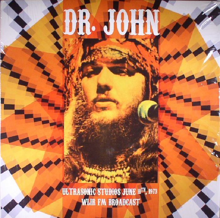 Dr John Ultrasonic Studios  June 11th 1973: WLIR FM Broadcast