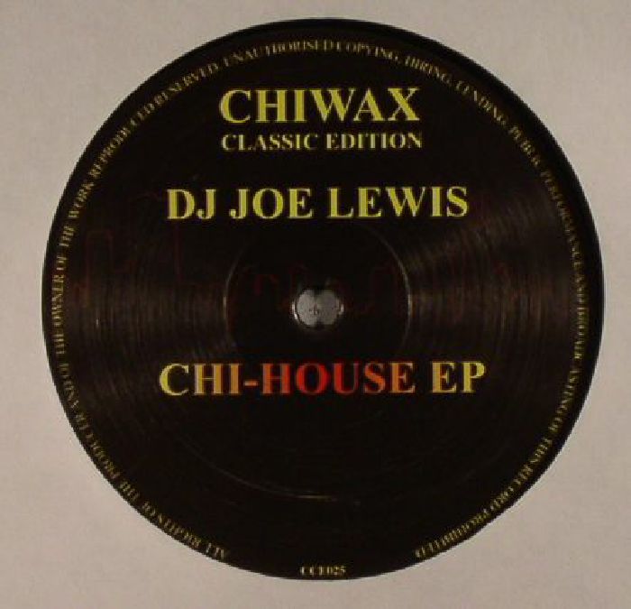 DJ Joe Lewis Chi House EP