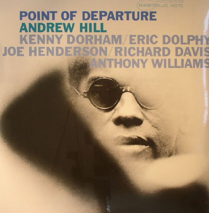 Andrew Hill Point Of Departure (remastered)