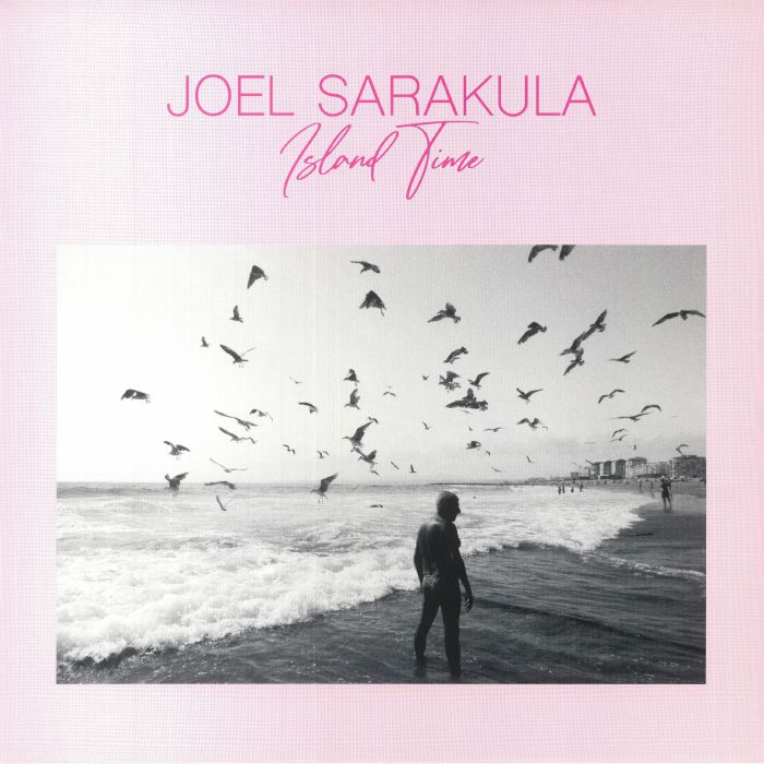 Joel Sarakula Island Time
