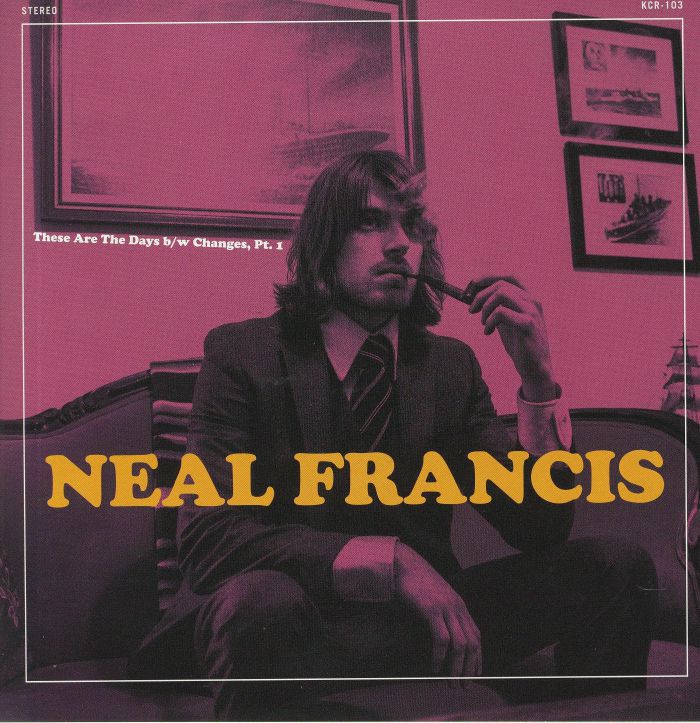 Neal Francis – These Are The Days vinyl cover