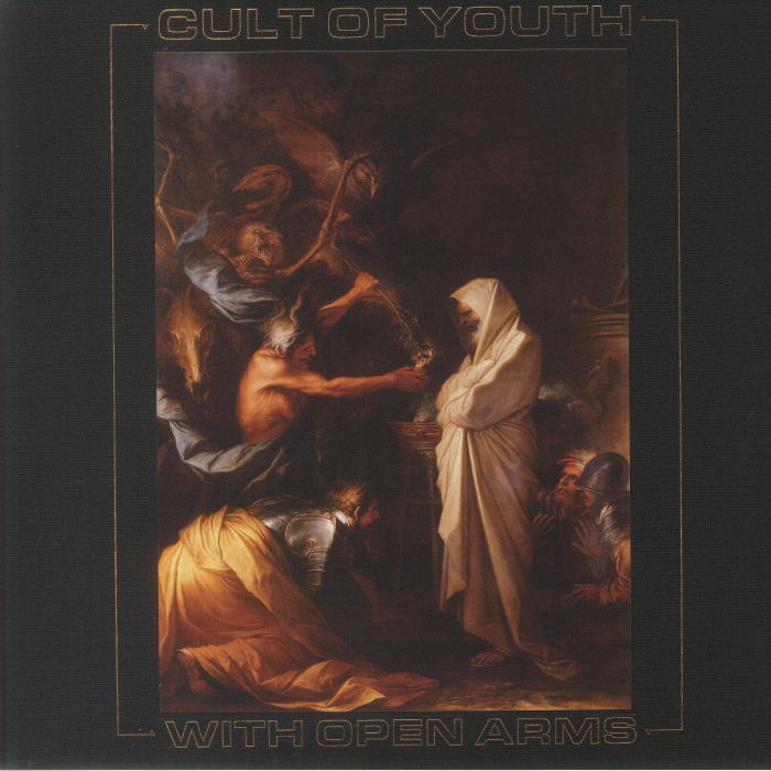 Cult Of Youth With Open Arms