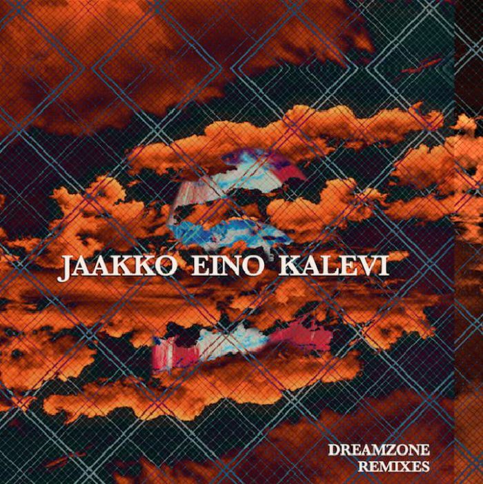 Jaakko Eino Kalevi Dreamzone Remixes