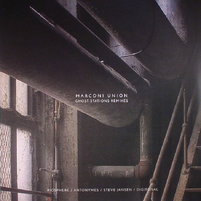 Marconi Union Ghost Stations remixes (Record Store Day 2017)