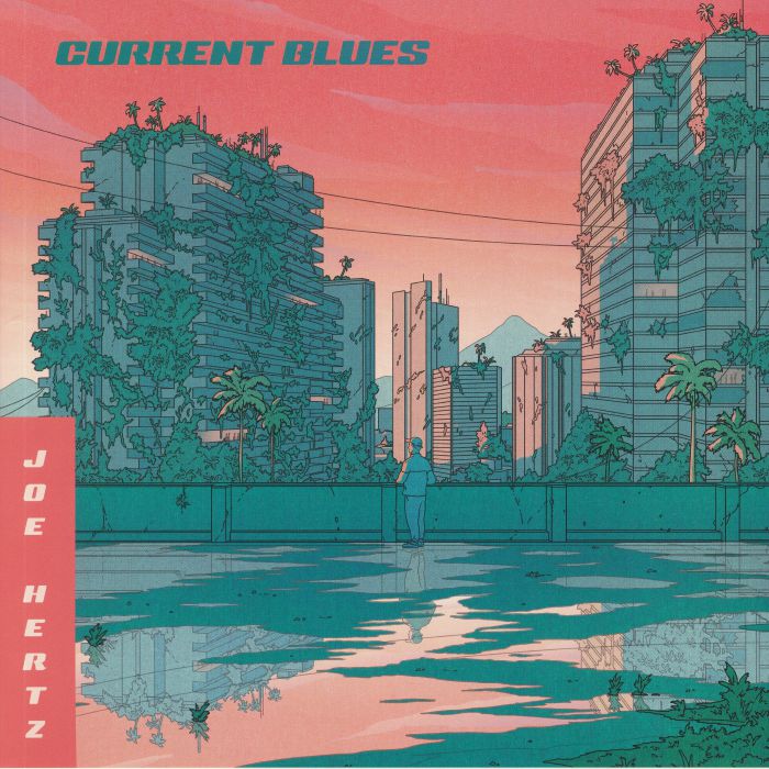 Joe Hertz Current Blues