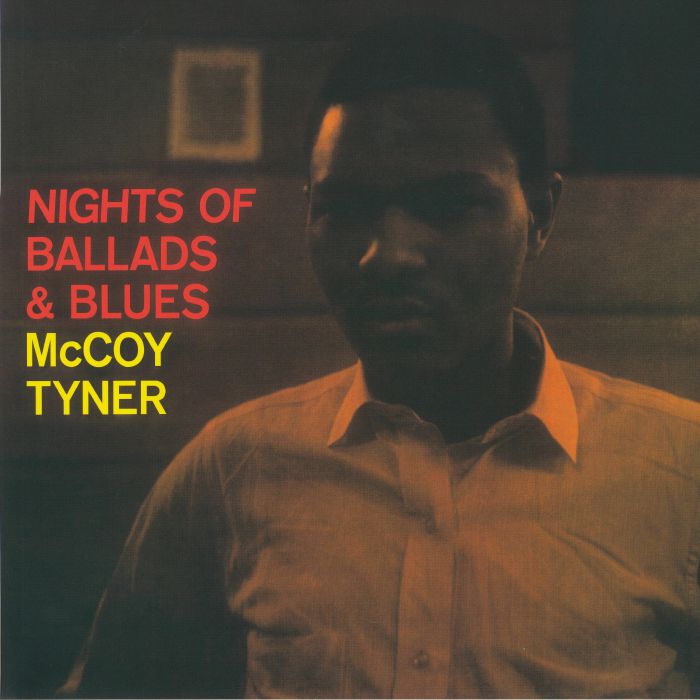 Mccoy Tyner Nights Of Ballads and Blues