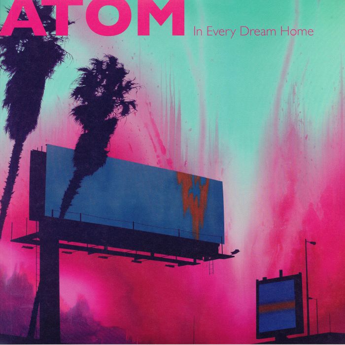 Atom In Every Dream Home