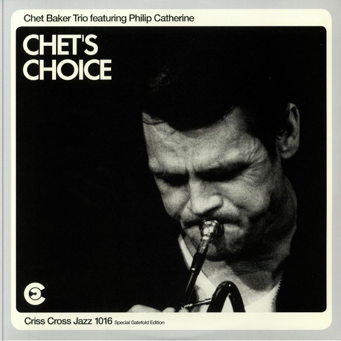 Chet Baker Trio | Philip Catherine Chets Choice (Record Store Day RSD Black Friday 2023)