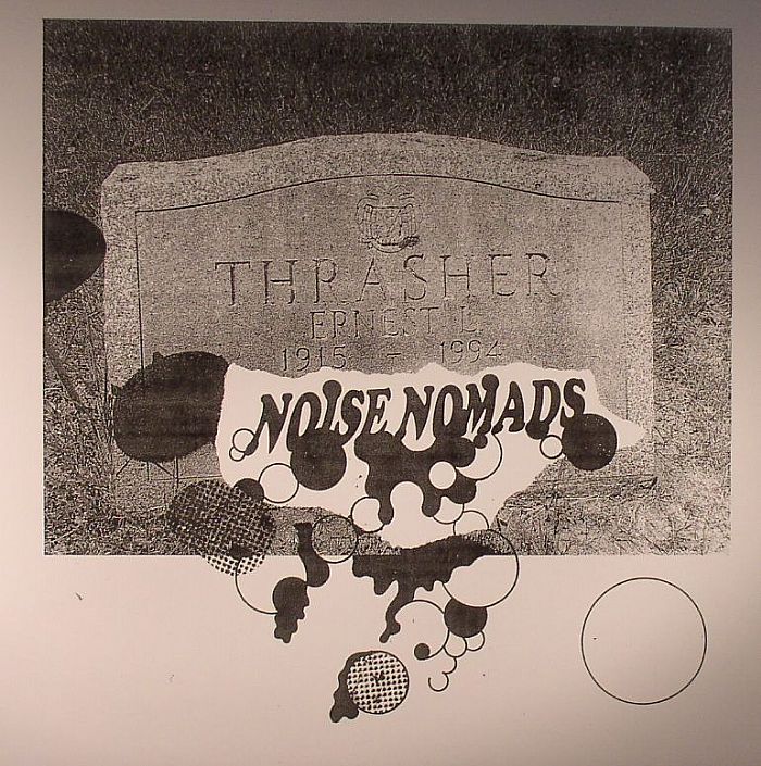 Noise Nomads Ernest Thrasher