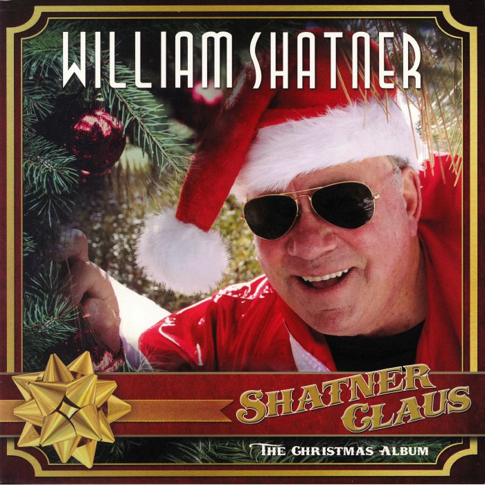 William Shatner – Shatner Claus The Christmas Album vinyl cover