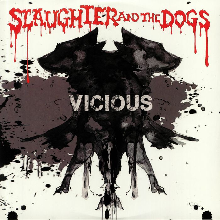 Slaughter and The Dogs Vicious