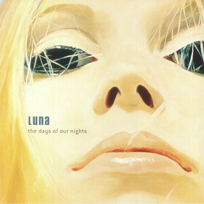 Luna – The Days Of Our Nights vinyl cover