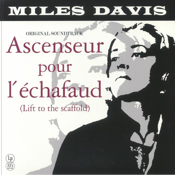 Miles Davis Ascenseur Pour Lechafaud