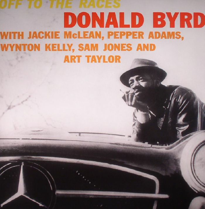 Donald Byrd Off To The Races