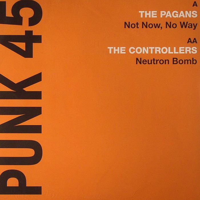 Pagans | the | The Controllers – Punk 45 Single (Record Store Day 2014) vinyl cover