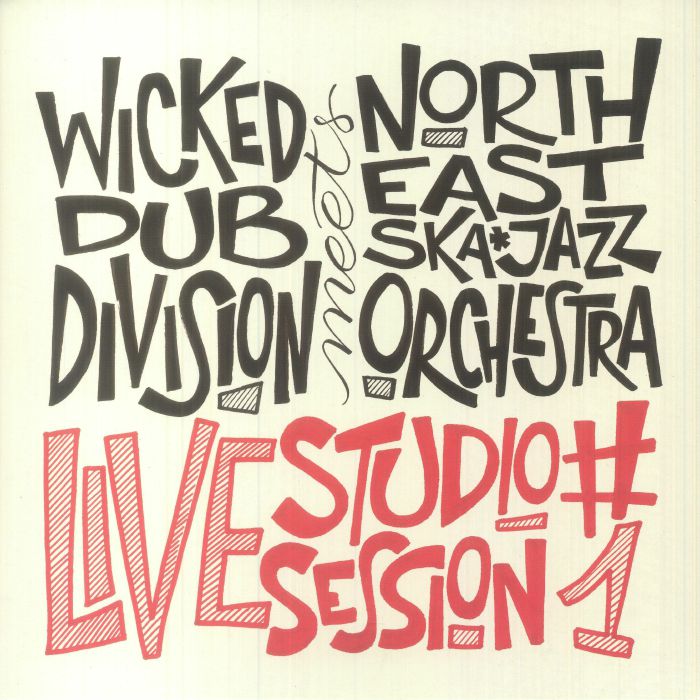 Wicked Dub Division | North East Ska Jazz Orchestra Live Studio Session 1