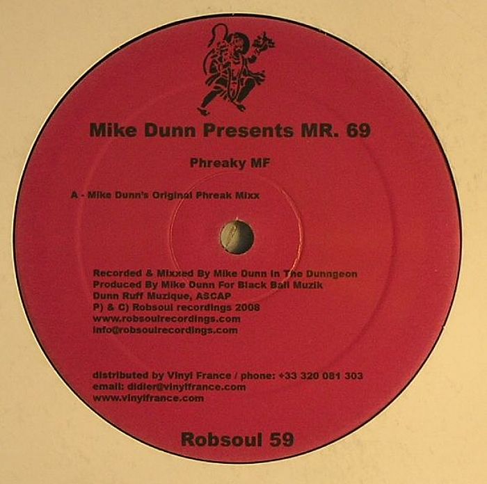 Mike Dunn Presents Mr 69 Phreaky MF
