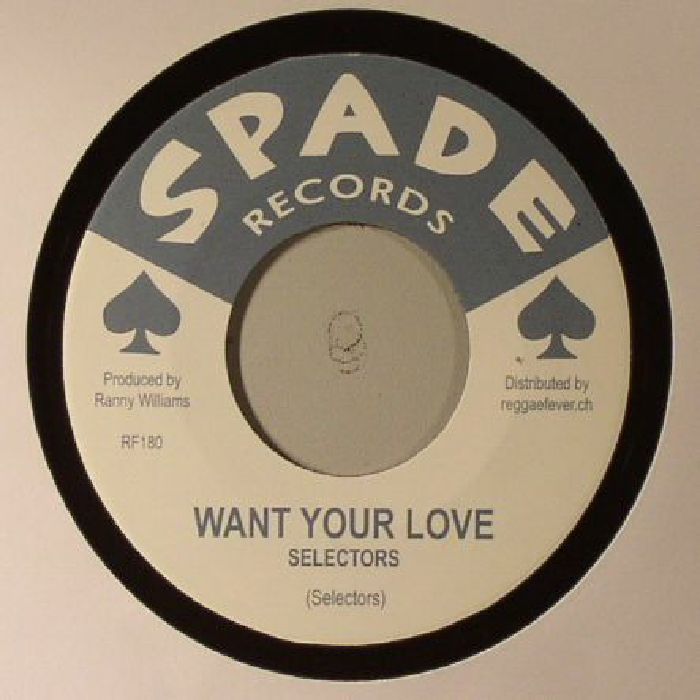 Selectors | Ranny Williams | Hippy Boys Want Your Love