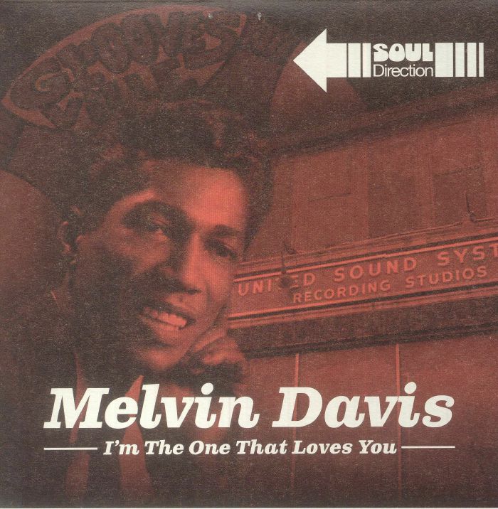 Melvin Davis Im The One That Loves You