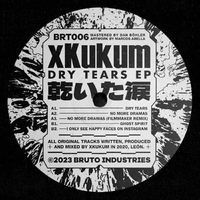 Xkukum Dry Tears EP