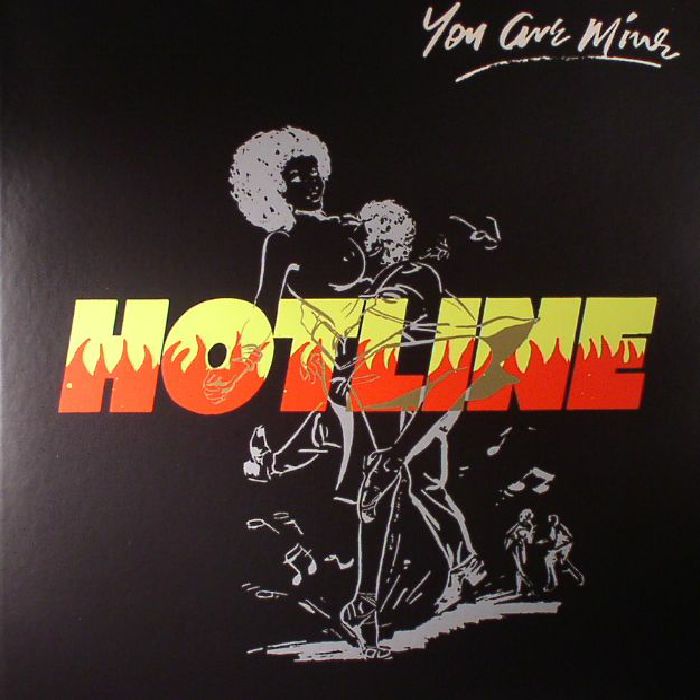 Hotline You Are Mine (reissue)