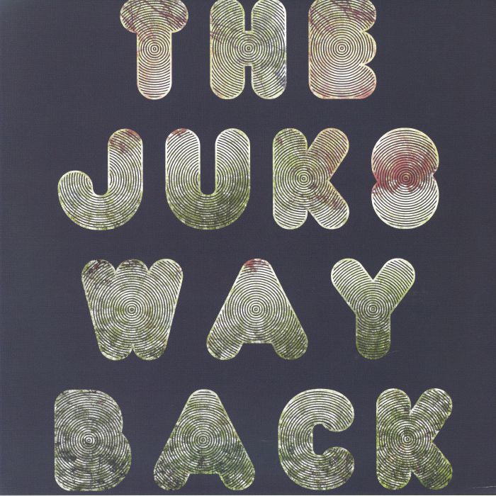 The Juks – Way Back vinyl cover