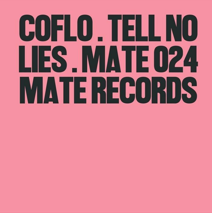 Coflo – Tell No Lies vinyl cover