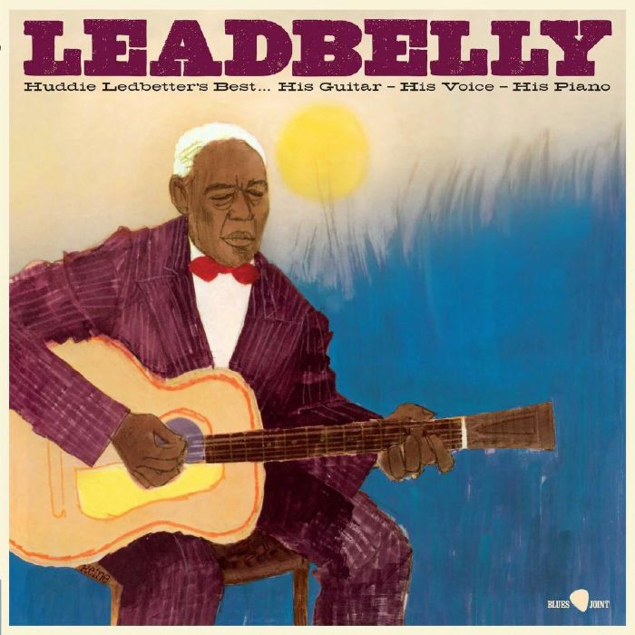 Leadbelly Huddie Ledbetters Best: His Guitar His Voice His Piano