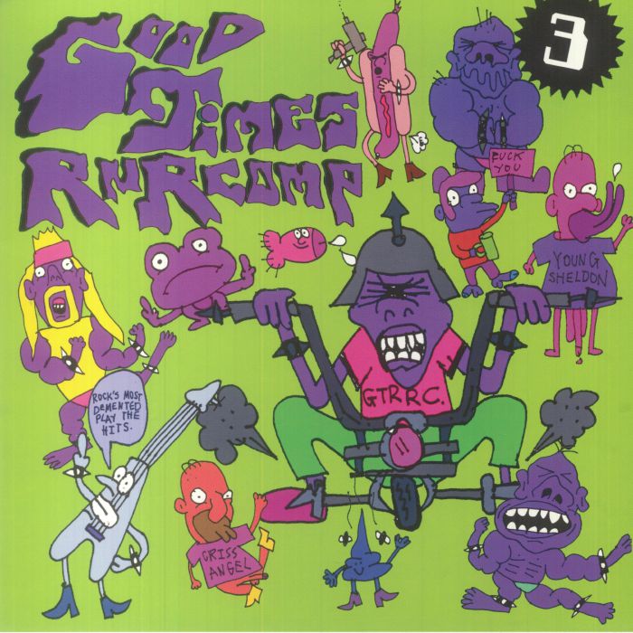 Various Artists GTRRC III: Good Times Rock N Roll Comp