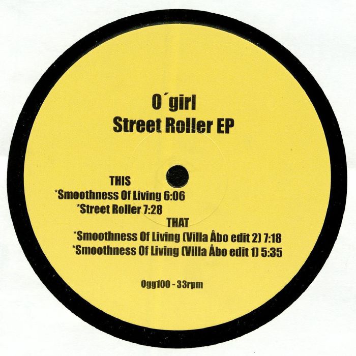 O Girl Street Roller EP
