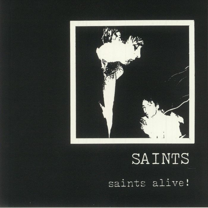 The Saints Saints Alive!