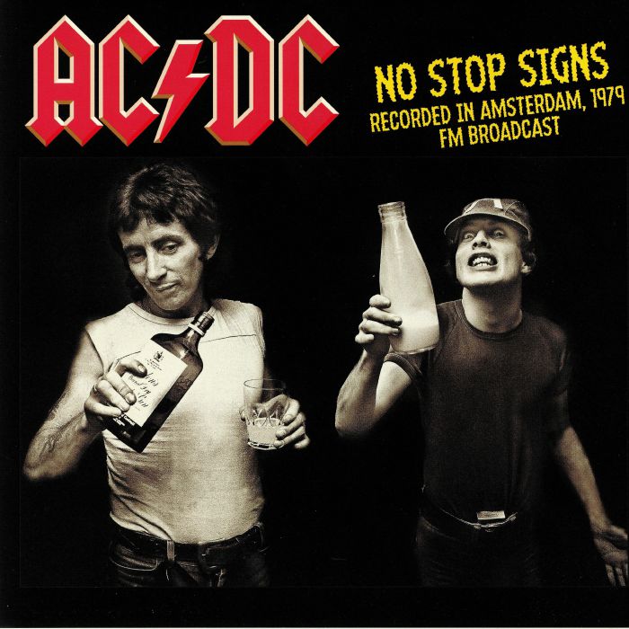 Ac | Dc No Stop Signs: Recorded In Amsterdam 1979 FM Broadcast
