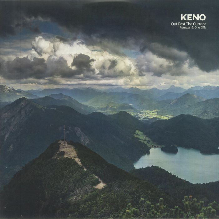 Keno Out Past The Current: Remixes and One Offs