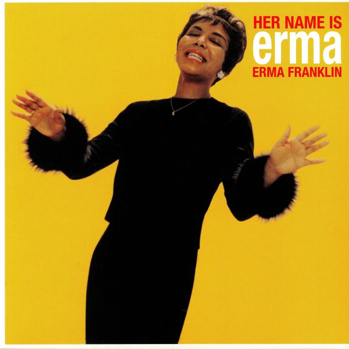 Erma Franklin Her Name Is Erma