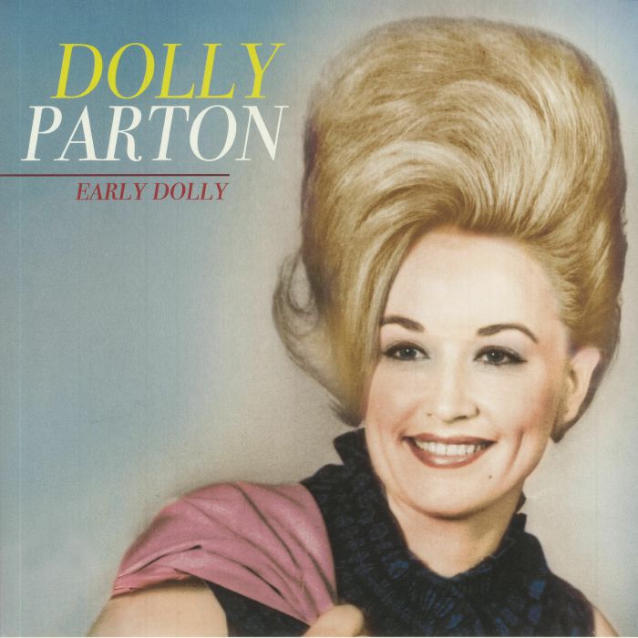 Dolly Parton Early Dolly
