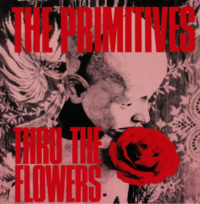 The Primitives Thru The Flowers