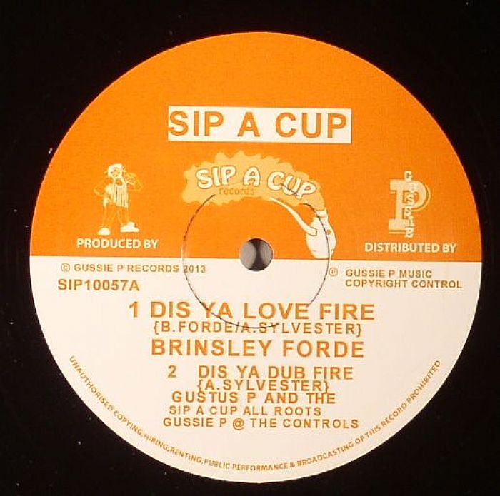 Brinsley Forde | Gussie P | Sip A Cup All Roots | Bongo Norman Dis Ya Love Fire
