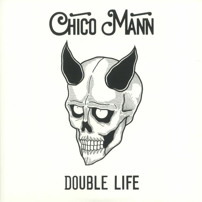 Chico Mann Double Life