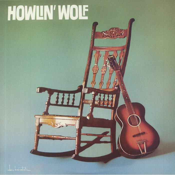 Howlin Wolf Howlin Wolf