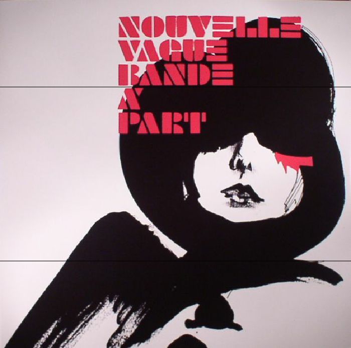 Nouvelle Vague Bande A Part