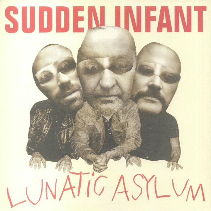 Sudden Infant Lunatic Asylum