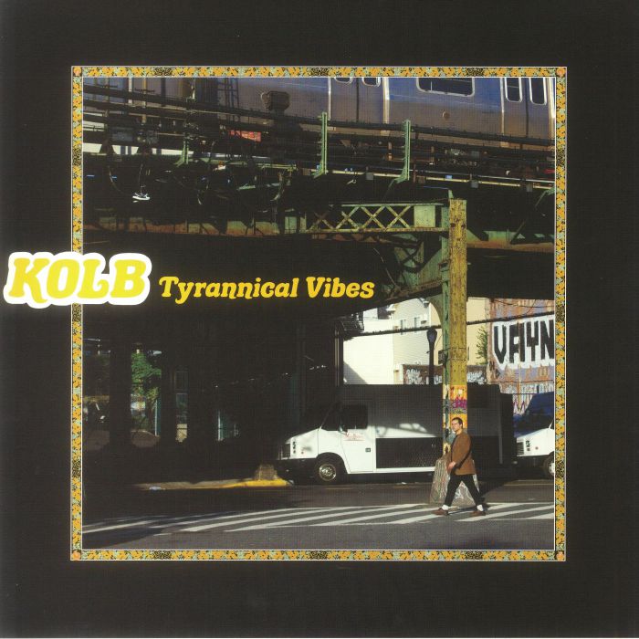 Kolb Tyrannical Vibes