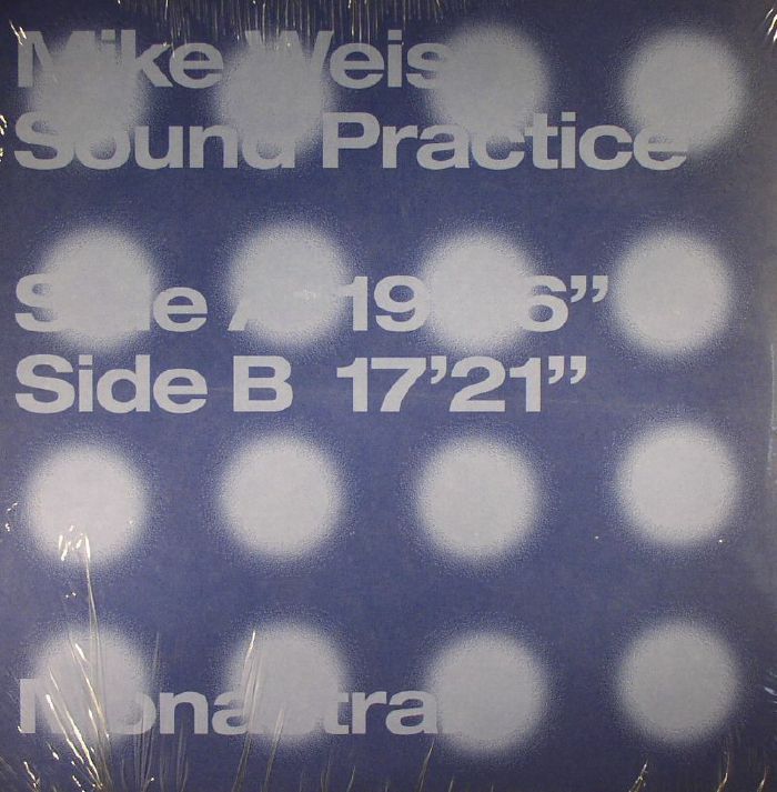 Mike Weis Sound Practice