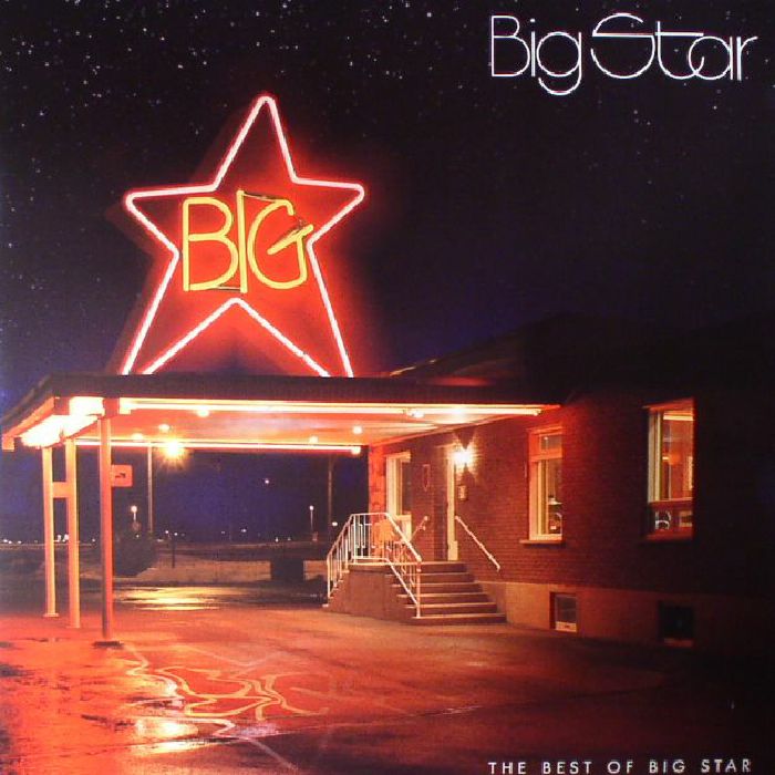 Big Star The Best Of Big Star