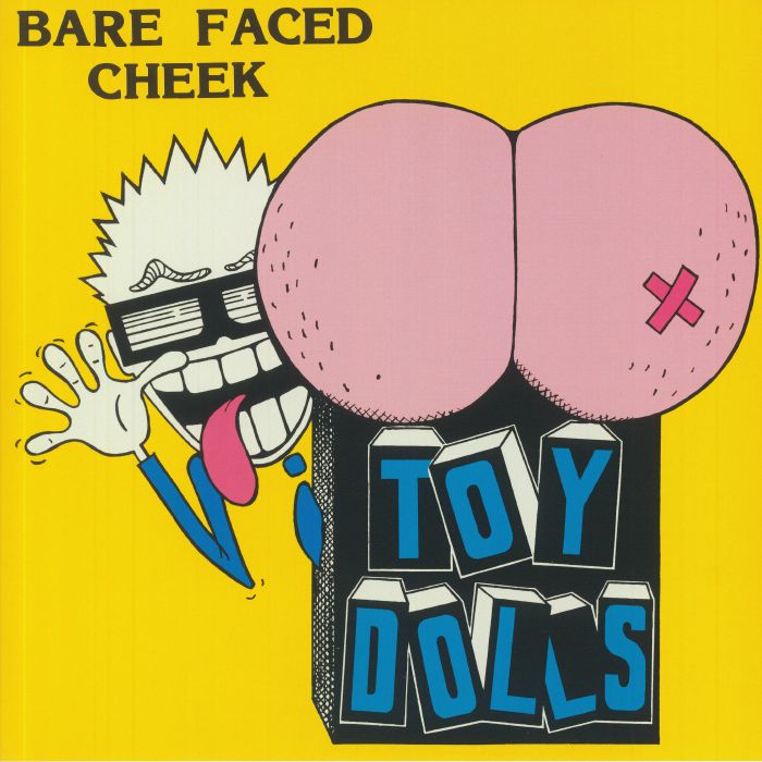 Toy Dolls – Bare Faced Cheek vinyl cover