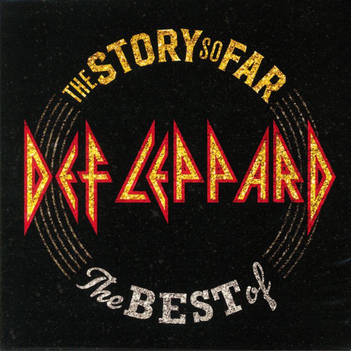 Def Leppard The Story So Far: The Best Of Def Leppard