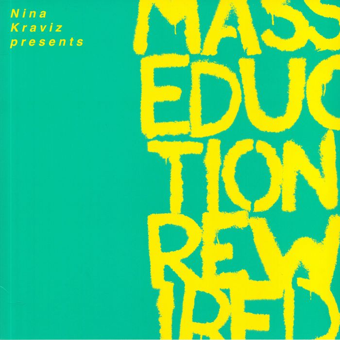 Nina Kraviz | St Vincent Nina Kraviz Presents Masseduction Rewired