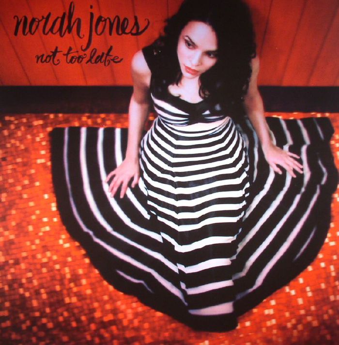 Norah Jones Not Too Late (reissue)