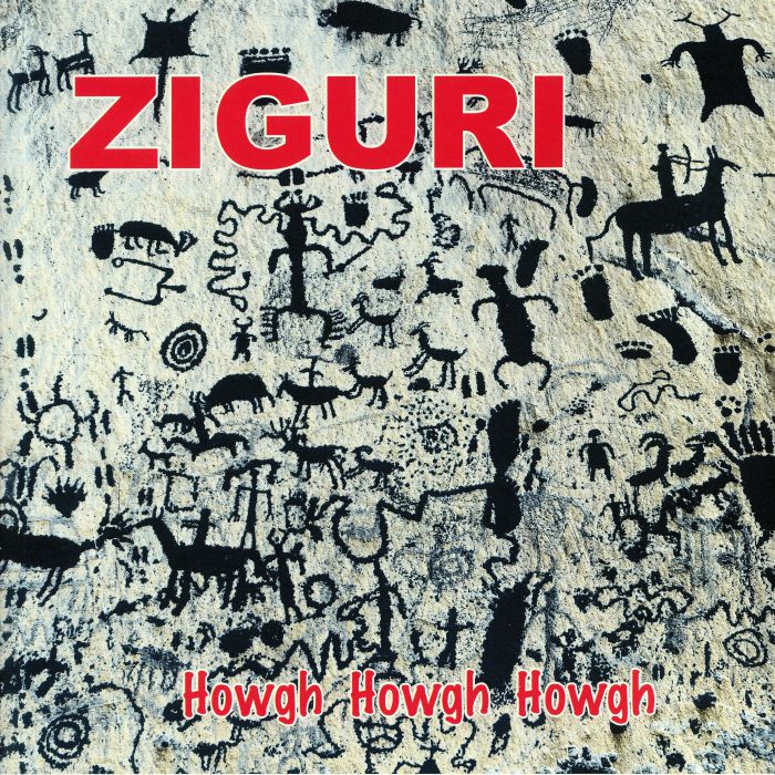 Ziguri Howgh Howgh Howgh