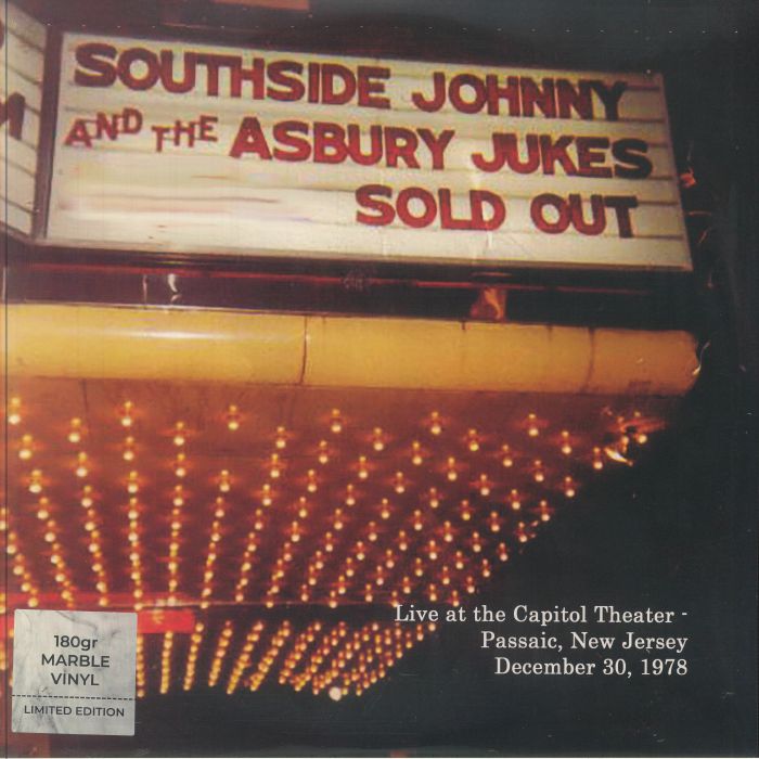 Southside Johnny and The Asbury Jukes Live At The Capitol Theater Passaic New Jersey December 30 1978